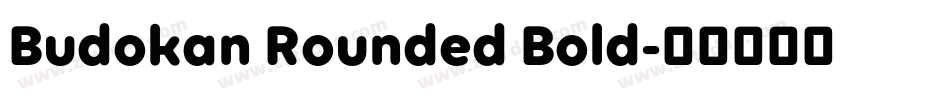 Budokan Rounded Bold字体转换